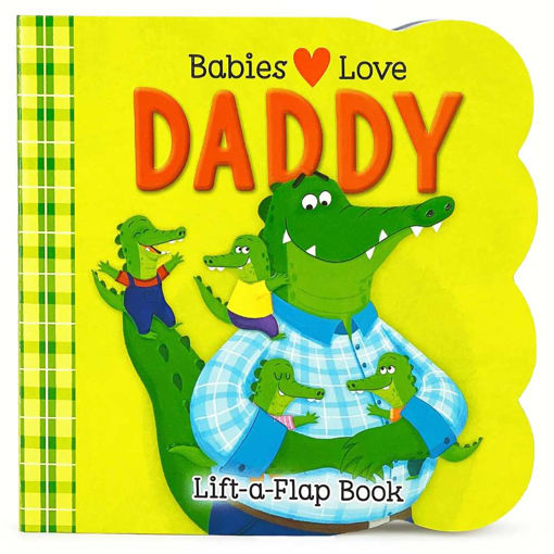 Picture of LIFT-A-FLAP BOOK BABIES LOVE DADDY